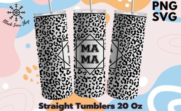 Mama Leopard Tumbler SVG: Graphics & Illustrations Review