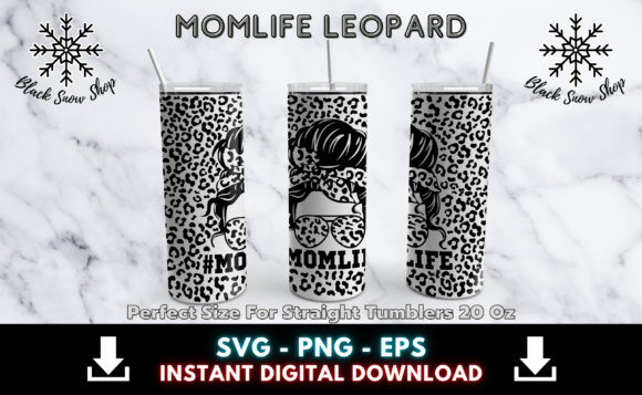 Mom Life Leopard Tumbler Wrap SVG: Graphics & Illustrations